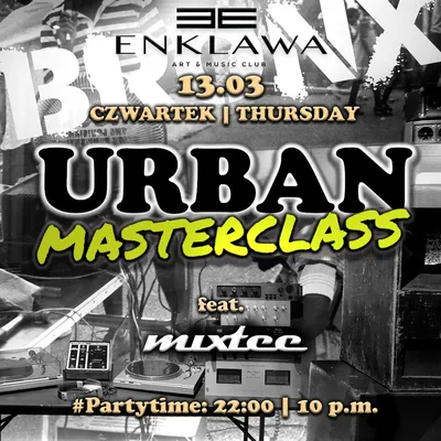Urban Masterclass - Latino & R'n'B | CZWARTEK 13.03  Urban Masterclass - Latino & R'n'B | CZWARTEK 13.03